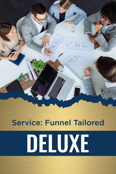 Services: Funnel Tailored Deluxe