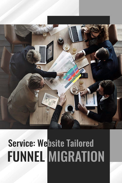 Services: Website Tailored Funnel Migration